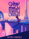 Imagen de portada para Love Requires Chocolate